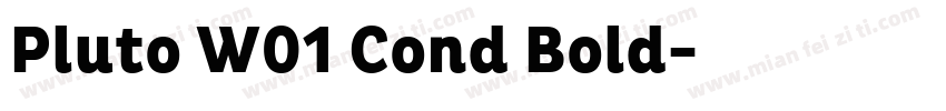 Pluto W01 Cond Bold字体转换